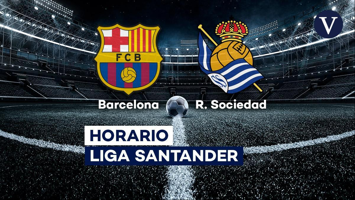 Barcelona - Real Sociedad | Horario y dónde ver el partido de Liga Santander