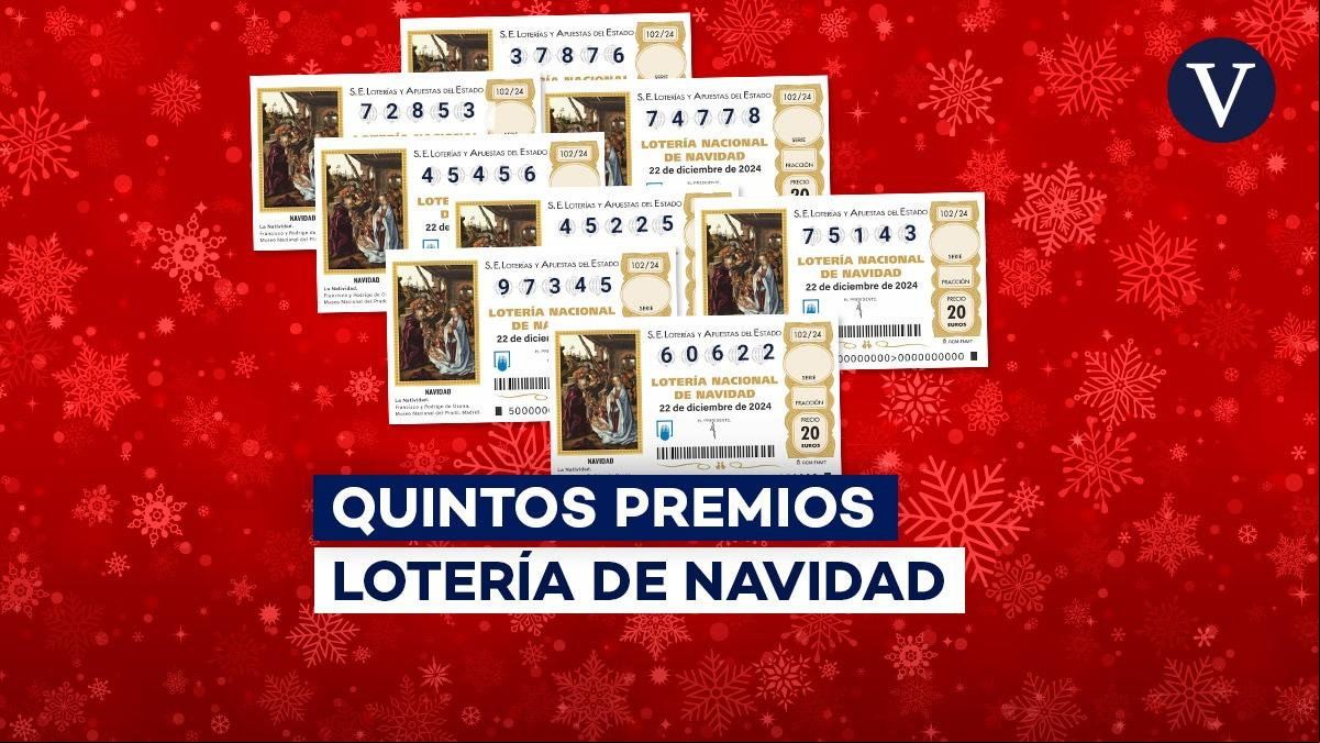37876, 72853, 74778, 45456, 45225, 97345, 75143 y 60622, los quintos premios de la lotería de Navidad 2024