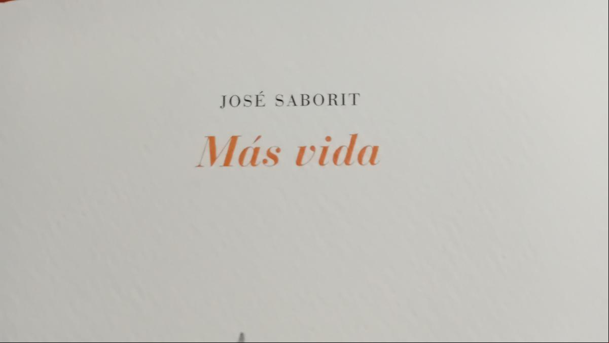 “Más vida” de José Saborit