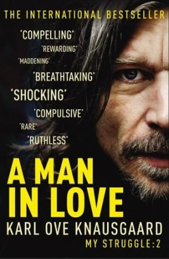 A MAN IN LOVE: MY STRUGGLE 2 (edición en inglés)
