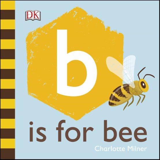 B Is For Bee (ebook)