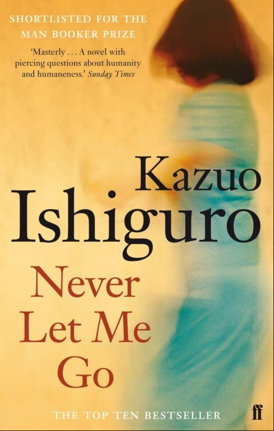 NEVER LET ME GO (edición en inglés) NEVER LET ME GO (edición en inglés)