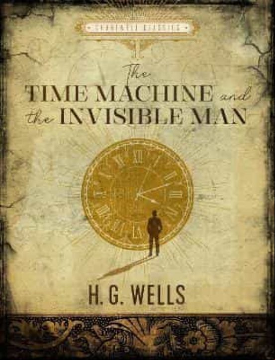 The Time Machine / The Invisible Man