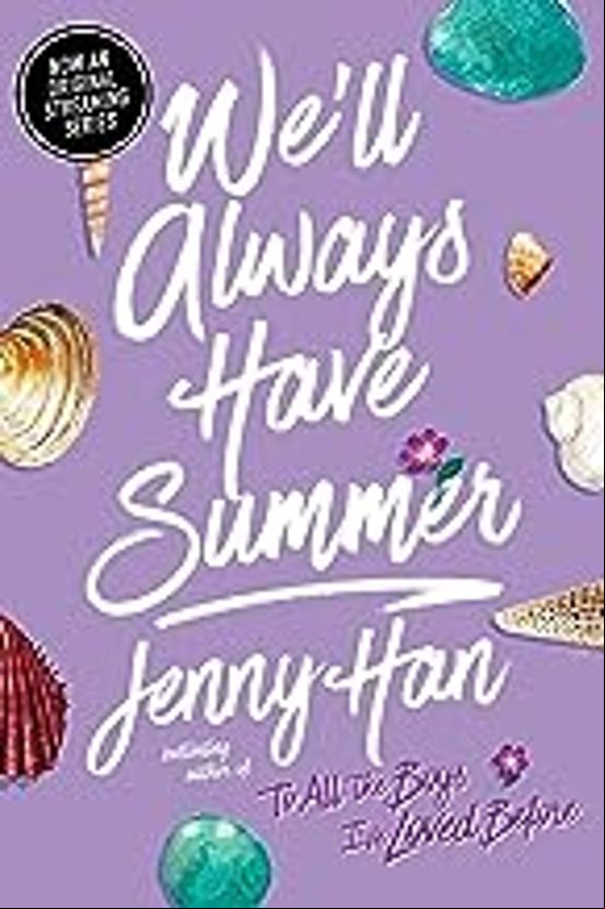 WE LL ALWAYS HAVE SUMMER (edición en inglés)