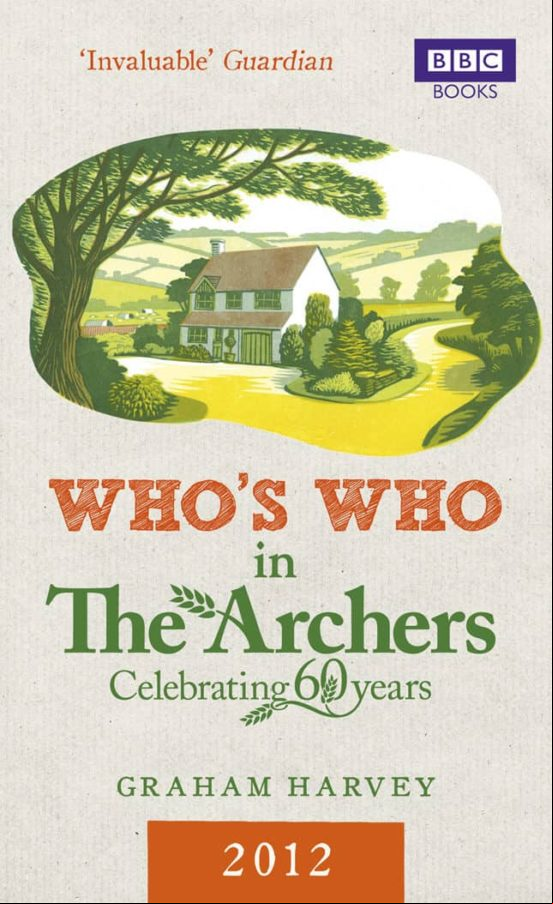 Whos Who In The Archers 2012 (ebook)