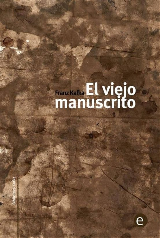 El Viejo Manuscrito (ebook)