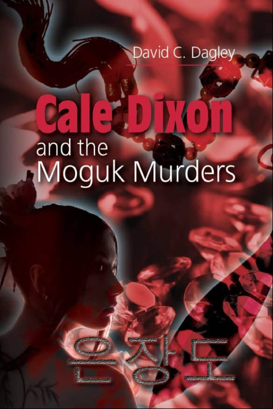 CALE DIXON AND THE MOGUK MURDERS EBOOK (edición en inglés) CALE DIXON AND THE MOGUK MURDERS EBOOK (edición en inglés)