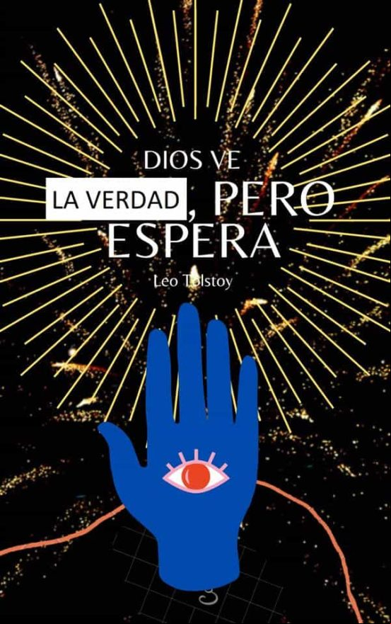 Dios Ve La Verdad Pero Espera (ebook)