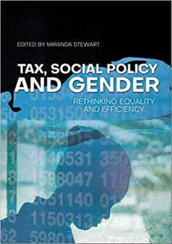 TAX, SOCIAL POLICY AND GENDER : RETHINKING EQUALITY AND EFFICIENCY (edición en inglés) TAX, SOCIAL POLICY AND GENDER : RETHINKING EQUALITY AND EFFICIENCY (edición en inglés)