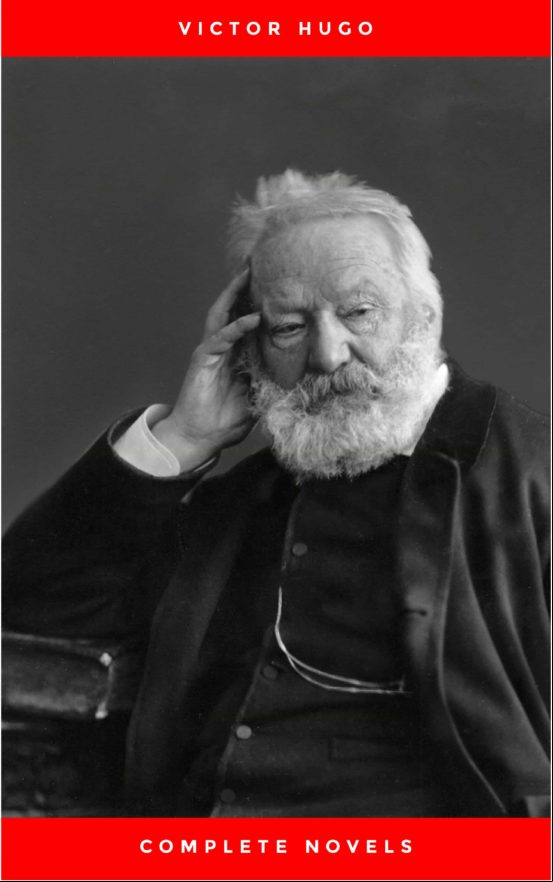 Victor Hugo: The Complete Novels (ebook)