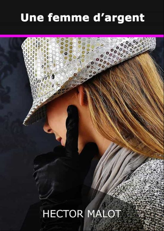 UNE FEMME DARGENT EBOOK (edición en francés)