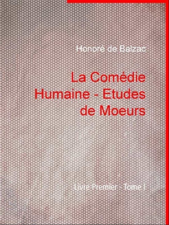 LA COMÉDIE HUMAINE - ETUDES DE MOEURS EBOOK (edición en francés)