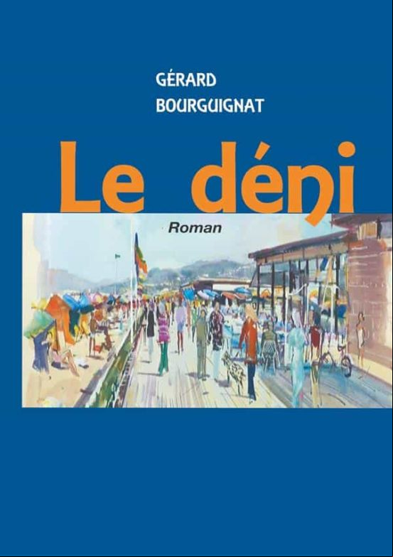 LE DÉNI EBOOK (edición en francés)