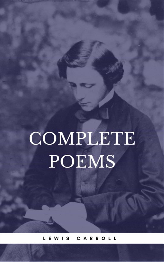 Carroll Lewis: Complete Poems (book Center) (ebook)