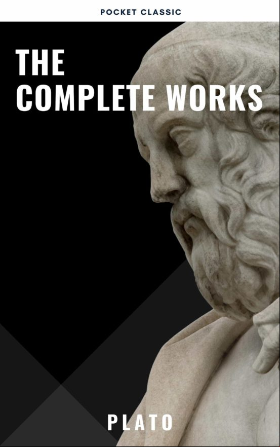 Plato: The Complete Works (31 Books) (ebook)