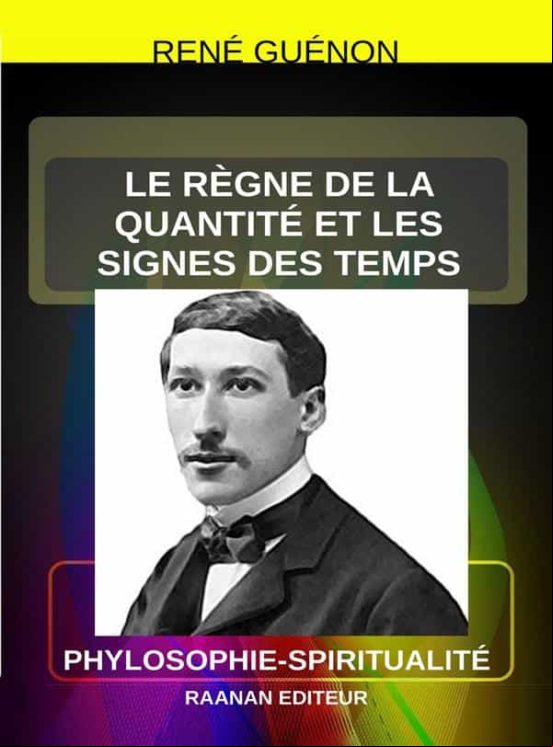 Le Règne De La Quantité Et Les Signes Des Temps (ebook)