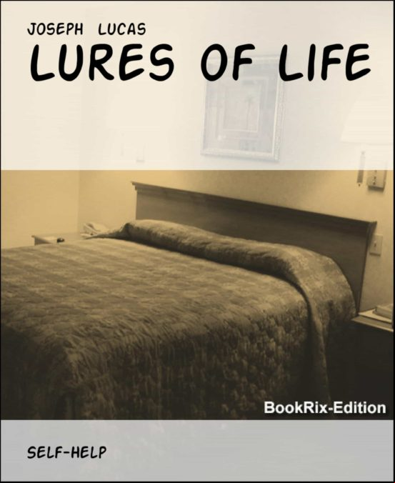 Lures Of Life (ebook) Lures Of Life (ebook)