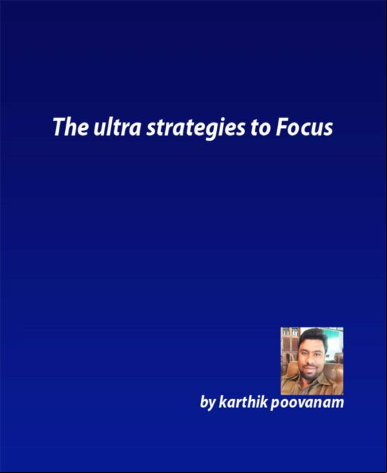 The Ultra Strategies To Focus (ebook)