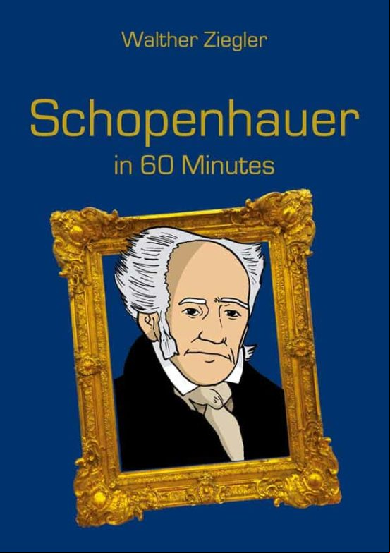 SCHOPENHAUER IN 60 MINUTES EBOOK (edición en inglés)