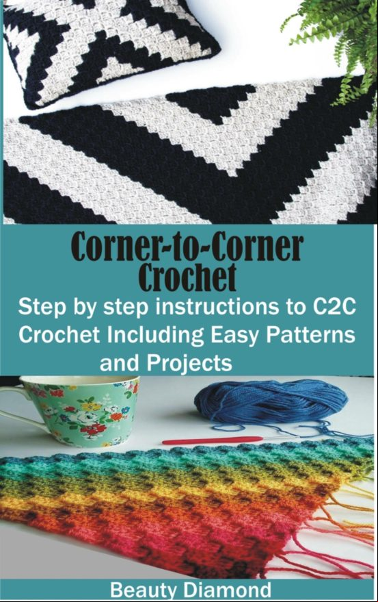 CORNER-TO-CORNER CROCHET EBOOK