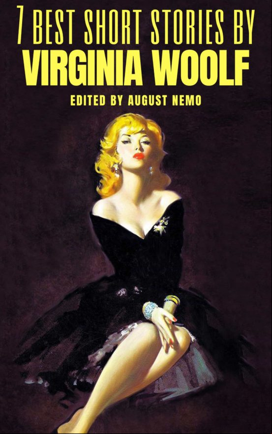 7 Best Short Stories By Virginia Woolf (ebook)