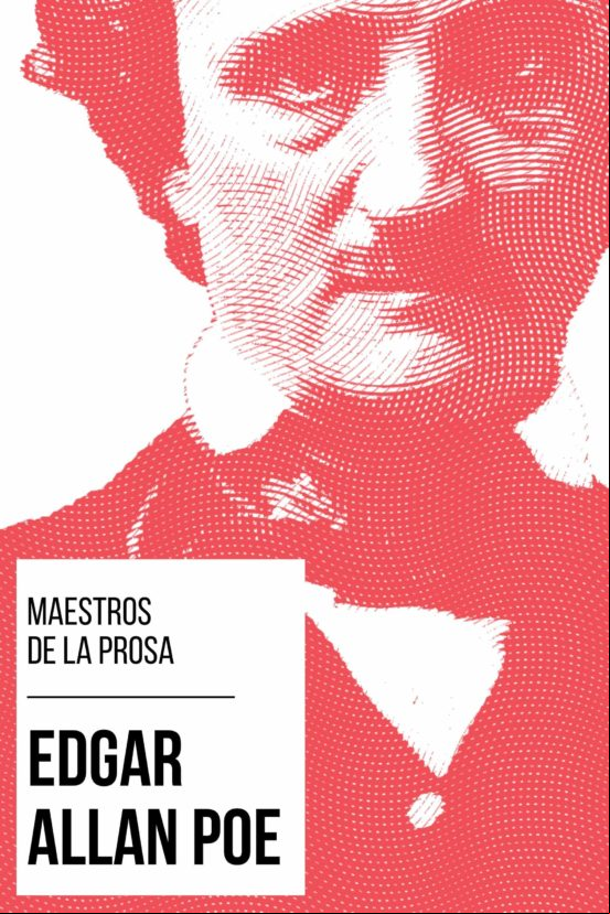Maestros De La Prosa - Edgar Allan Poe (ebook)
