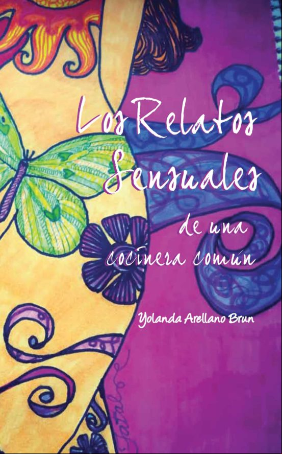 Los Relatos Sensuales De Una Cocinera Común (ebook) Los Relatos Sensuales De Una Cocinera Común (ebook)