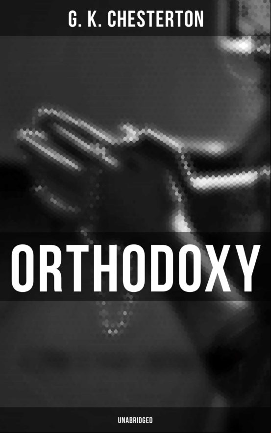 Orthodoxy (unabridged) (ebook)