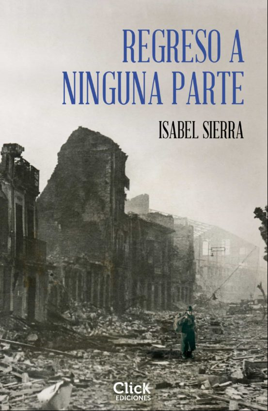 Regreso A Ninguna Parte (ebook)