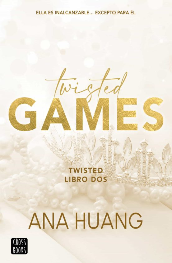 TWISTED 2. TWISTED GAMES EBOOK