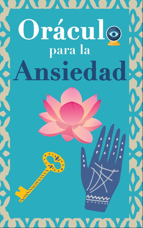 ORÁCULO PARA LA ANSIEDAD