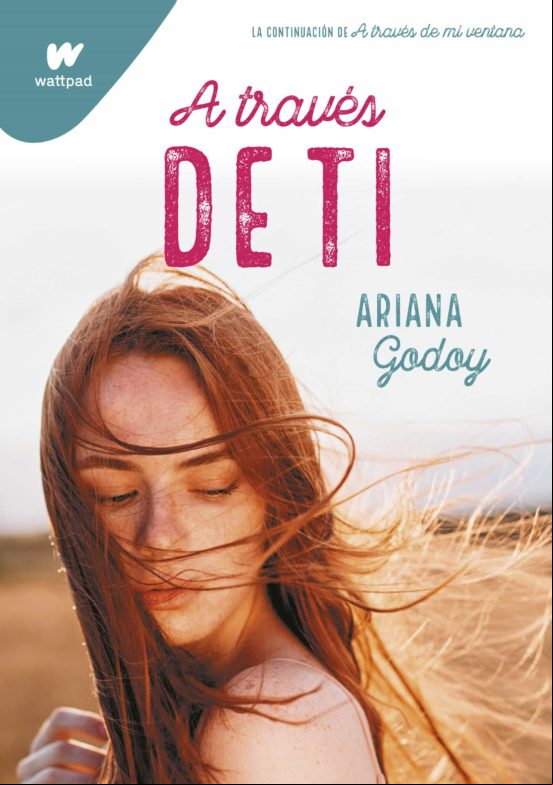 A Través De Ti (edición Revisada Por La Autora) (trilogía Hermanos Hid