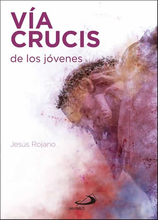 Via Crucis De Los Jovenes