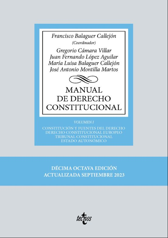 MANUAL DE DERECHO CONSTITUCIONAL VOL. I