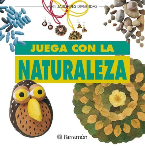Juega Con La Naturaleza Juega Con La Naturaleza