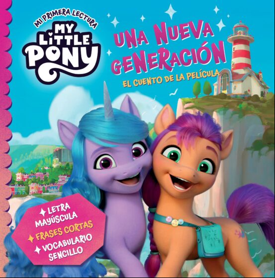 MY LITTLE PONY. MI PRIMERA LECTURA - UNA NUEVA GENERACIÓN (EL CUENTO DE LA PELÍCULA) EBOOK MY LITTLE PONY. MI PRIMERA LECTURA - UNA NUEVA GENERACIÓN (EL CUENTO DE LA PELÍCULA) EBOOK