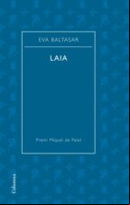Laia (premi Miquel De Palol 2008)