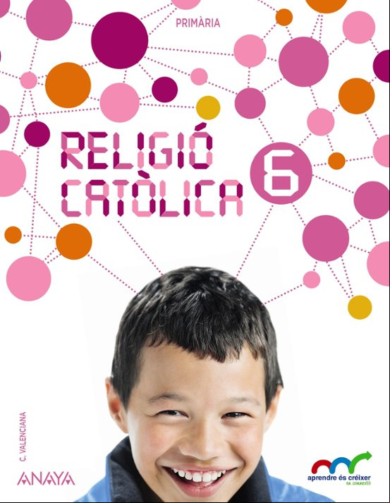 Religió Catòlica 6º Educacion Primaria Tercer Ciclo Comunidad Valencia