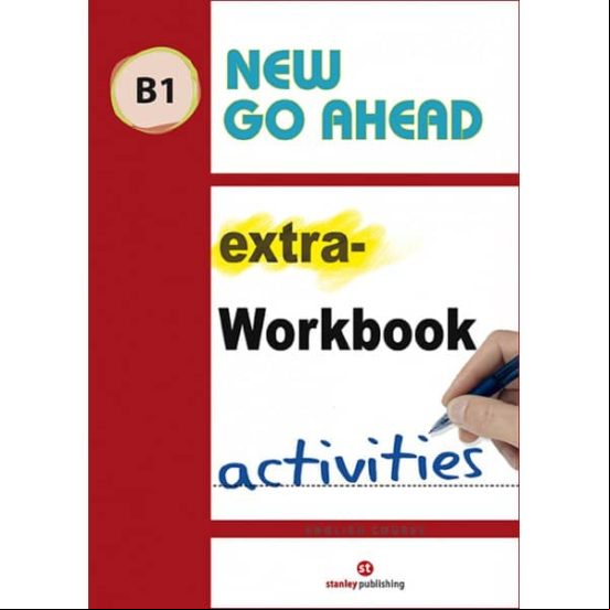 NEW GO AHEAD B1 - WORKBOOK ACTIVITIES (edición en inglés) NEW GO AHEAD B1 - WORKBOOK ACTIVITIES (edición en inglés)