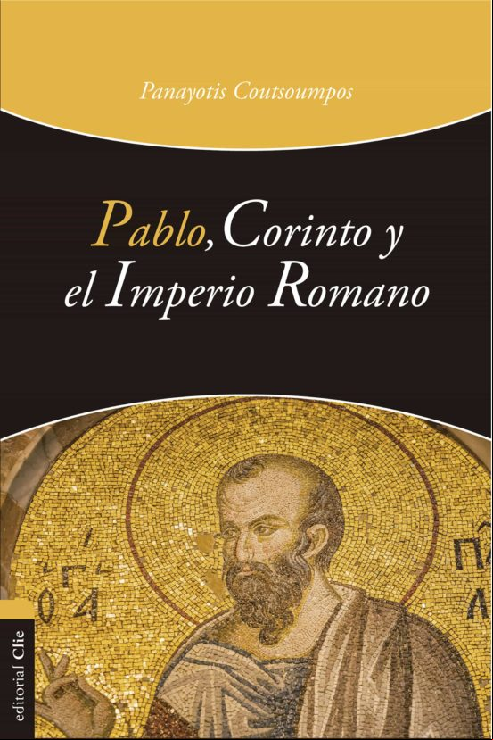 Pablo Corinto Y El Imperio Romano (ebook)