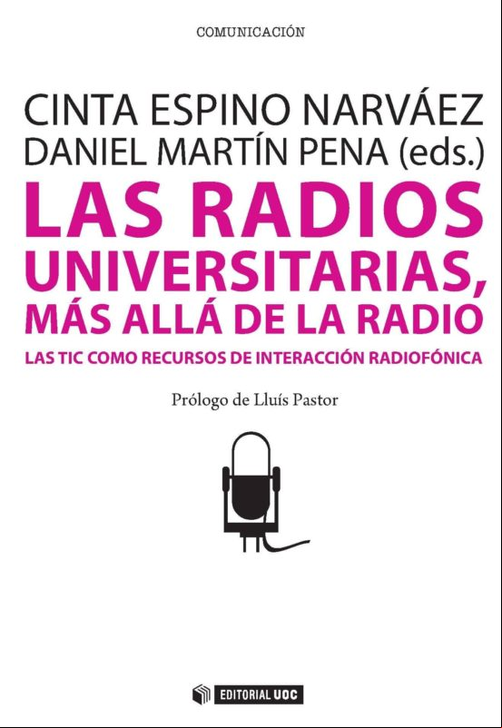 Las Radios Universitarias Más Allá De La Radio. Las Tic Como Recursos
