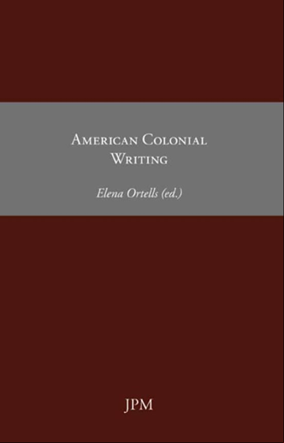 American Colonial Writing (ebook)