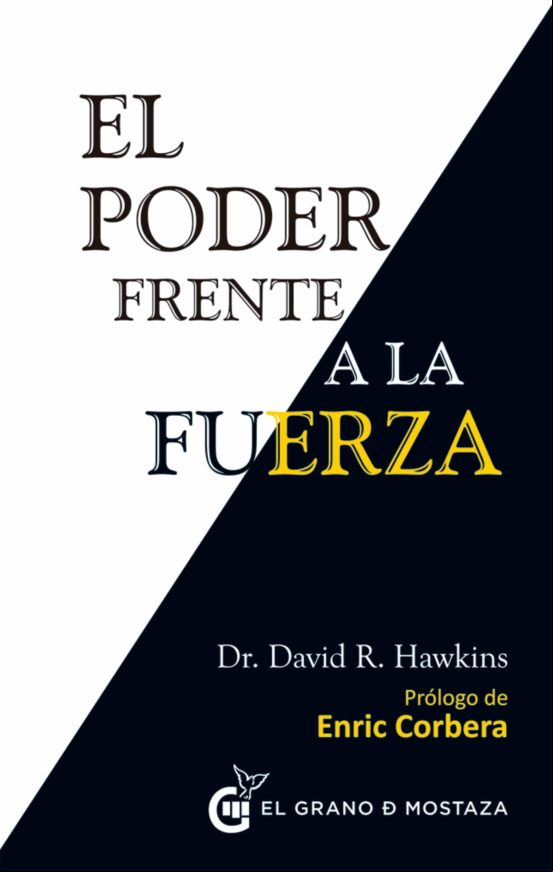 El Poder Frente A La Fuerza (ebook)