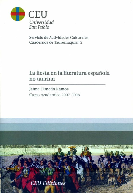 Fiesta En La Literatura Española No Taurina (curso Academico 2007 -200