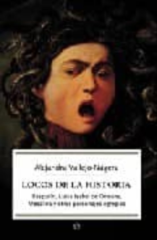 Locos De La Historia: Rasputin Luisa Isabel De Orleans Mesalina Y Otro Locos De La Historia: Rasputin Luisa Isabel De Orleans Mesalina Y Otro