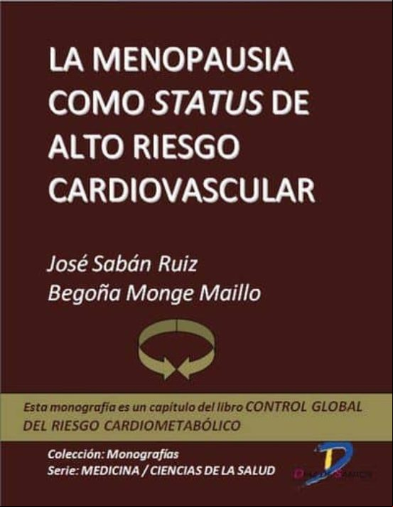La Menopausia Como Status De Alto Riesgo Cardiovascular (ebook)