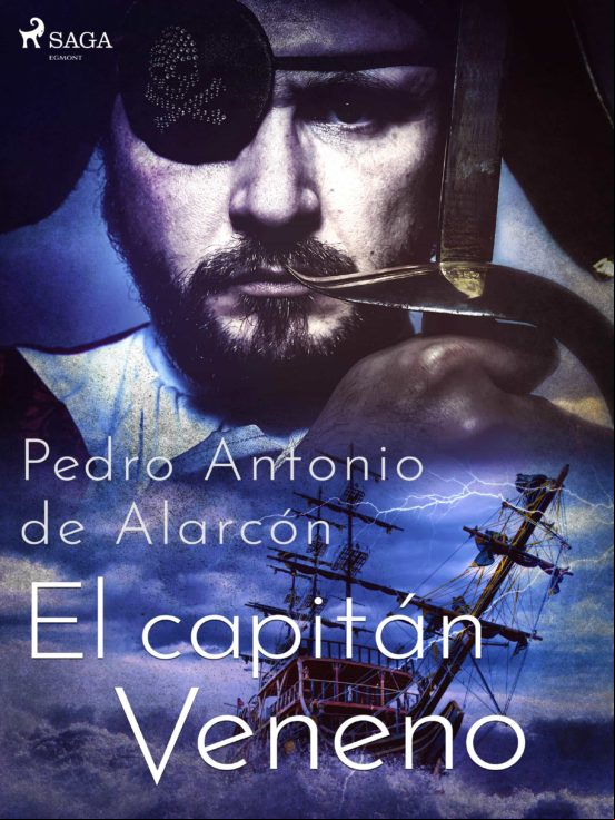 El Capitán Veneno (ebook)