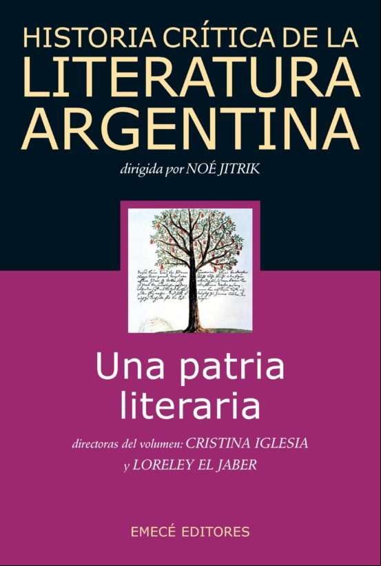 Hist. Crit. Lit. Arg. T.1- Una Patria Literaria (ebook)