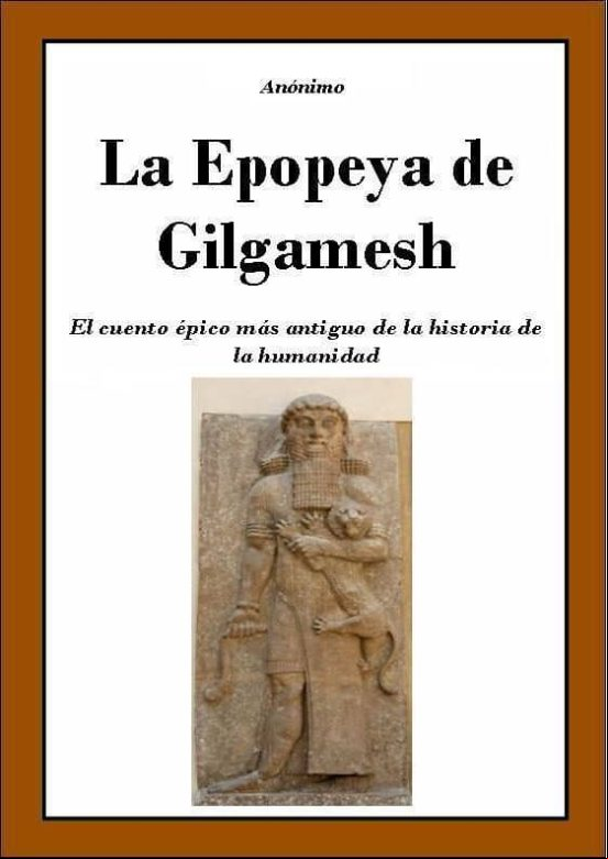 La Epopeya De Gilgamesh (ebook) La Epopeya De Gilgamesh (ebook)