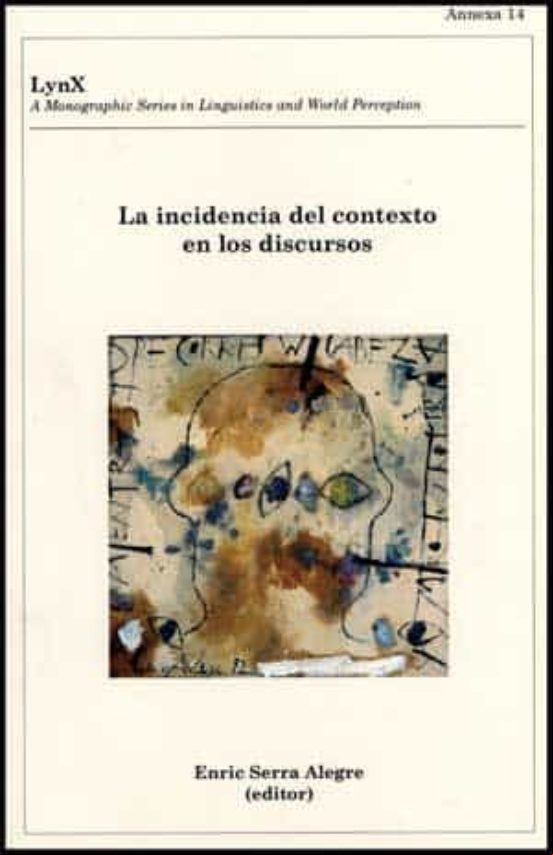 Lynx 14: Incidencia Del Contexto En Los Discursos Lynx 14: Incidencia Del Contexto En Los Discursos